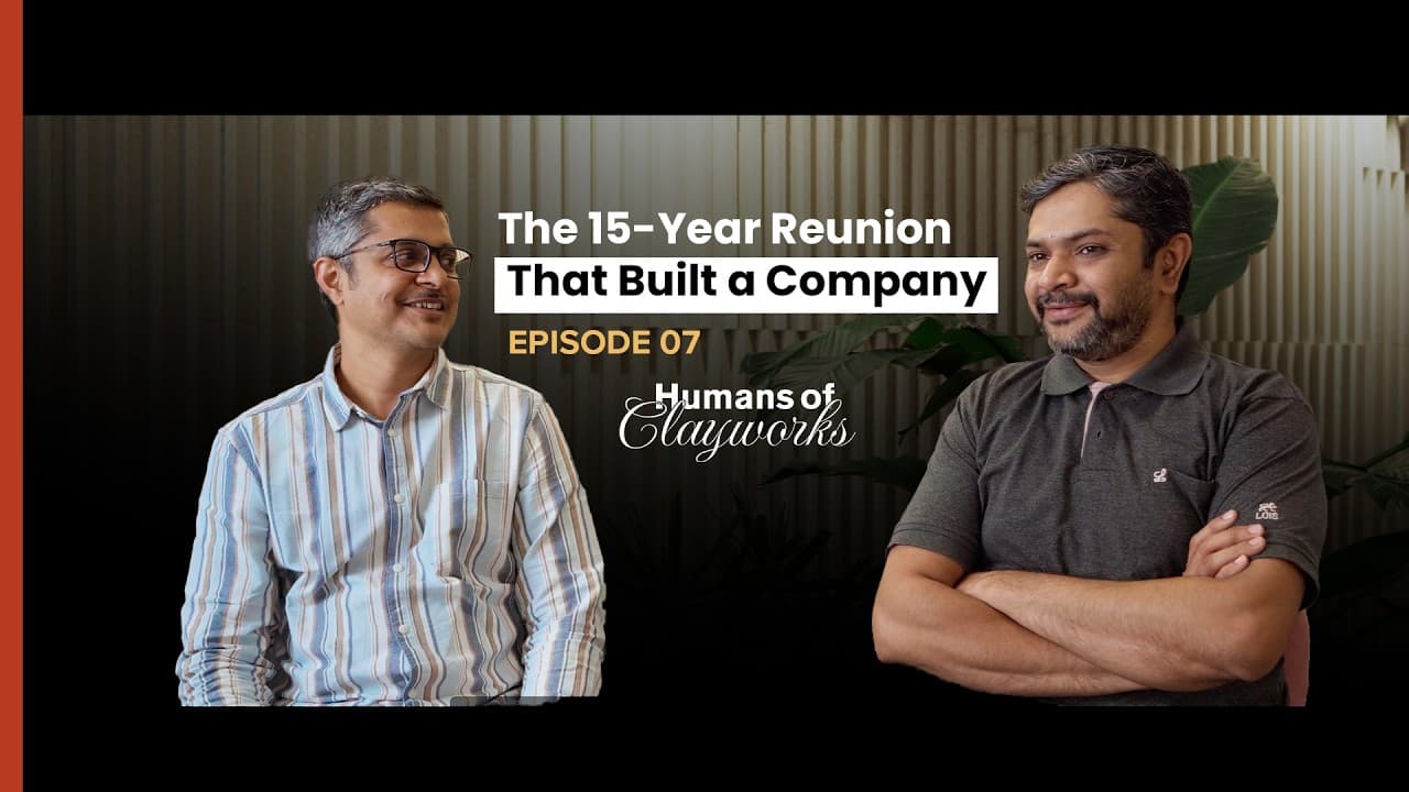 Humans of ClayWorks Episode 7: Beyond the First Idea